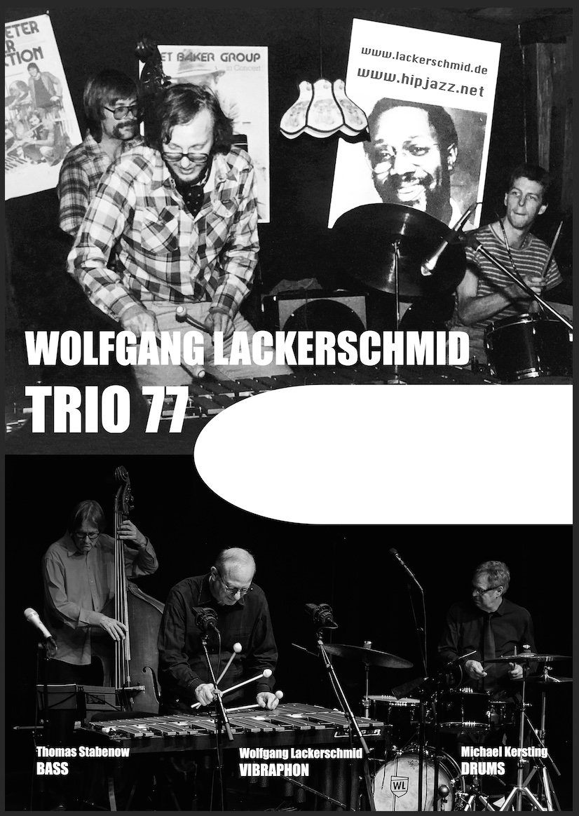 Wolfgang Lackerschmid TRIO 77