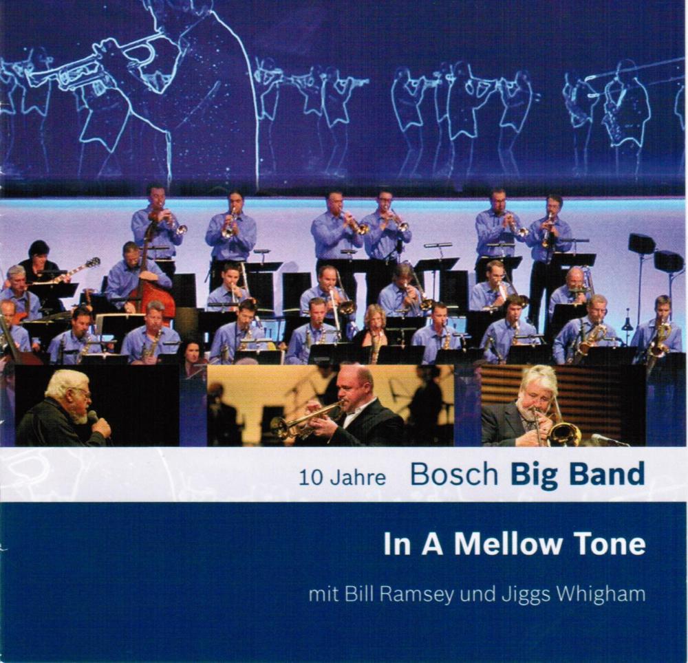 In A Mellow Tone - 10 Jahre Bosch Big Band