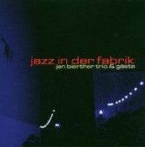 jazz in der fabrik