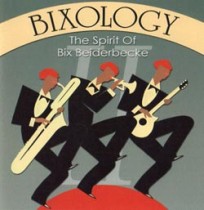 The Spirit Of Bix Beiderbecke Vol. II