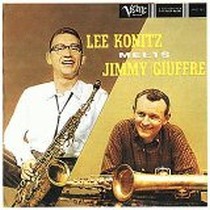 Lee Konitz Meets Jimmy Giuffre