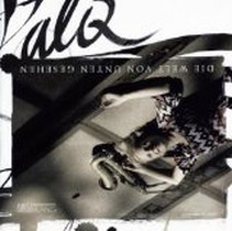 Die Welt von unten gesehen